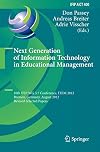 Next generation of information technology in educational management : 10th IFIP WG 3.7 Conference, ITEM 2012, Bremen, Germany, August 5-8, 2012, revised selected papers