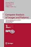 Computer Analysis of Images and Patterns : 15th International Conference, CAIP 2013, York, UK, August 27-29, 2013 : proceedings. Part I