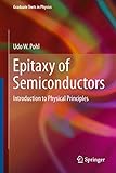 Epitaxy Of Semiconductors Introduction To Physical Principles