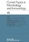 Current Topics in Microbiology and Immunology 49