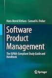 Software Product Management The Ispmacompliant Study Guide And Handbook
