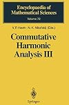 Commutative Harmonic Analysis III: Generalized Functions, Applications