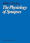 The physiology of synapses