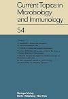 Current Topics in Microbiology and Immunology 54