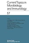 Current Topics in Microbiology and Immunology 57