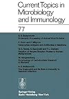 Current Topics in Microbiology and Immunology 77