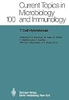 T Cell Hybridomas : A Workshop at the Basel Institute for Immunology
