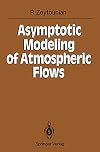 Asymptotic modeling of atmospheric flows