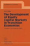 The development of equity capital markets in transition economies : privatisation and shareholders rights