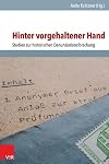 Hinter vorgehaltener Hand : Studien zur historischen denunziationsforschung
