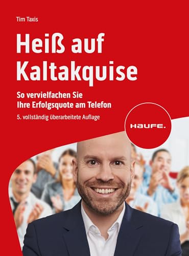 Cover: Heiß auf Kaltakquise