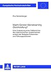 Macht Gender Mainstreaming Gleichstellung? : Eine Evaluierung eines Teilbereiches des oesterreichischen Arbeitsmarktes anhand der Beispiele Einkommen und Fuehrungsposition