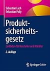 Produktsicherheitsgesetz : leitfaden für hersteller und händler