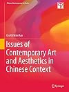 Issues of contemporary art and aesthetics in Chinese context