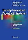 The Poly-Traumatized Patient with Fractures: A Multi-Disciplinary Approach