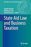 State Aid Law And Business Taxation