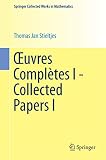 Uvres Compltes I Collected Papers I Springer Collected Works In Mathematics English And French Edition