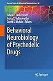Behavioral Neurobiology Of Psychedelic Drugs