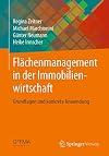 Flächenmanagement in der Immobilienwirtschaft: Grundlagen und konkrete Anwendung (German Edition)