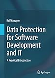 Data protection for software development and IT: a practical introduction