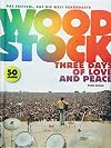 Woodstock: Three Days of Love and Peace