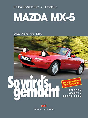 Buchcover: „So wird’s gemacht“ für den Mazda MX-5 / Miata