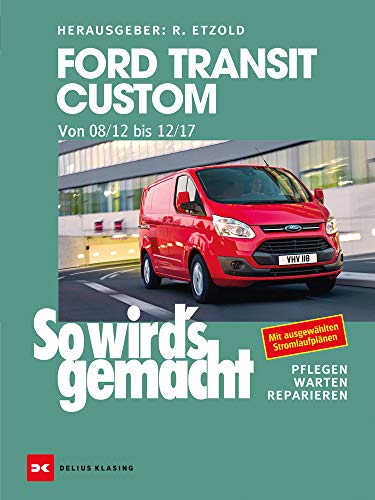 Buchcover: „So wird’s gemacht“ für den Ford Transit Custom