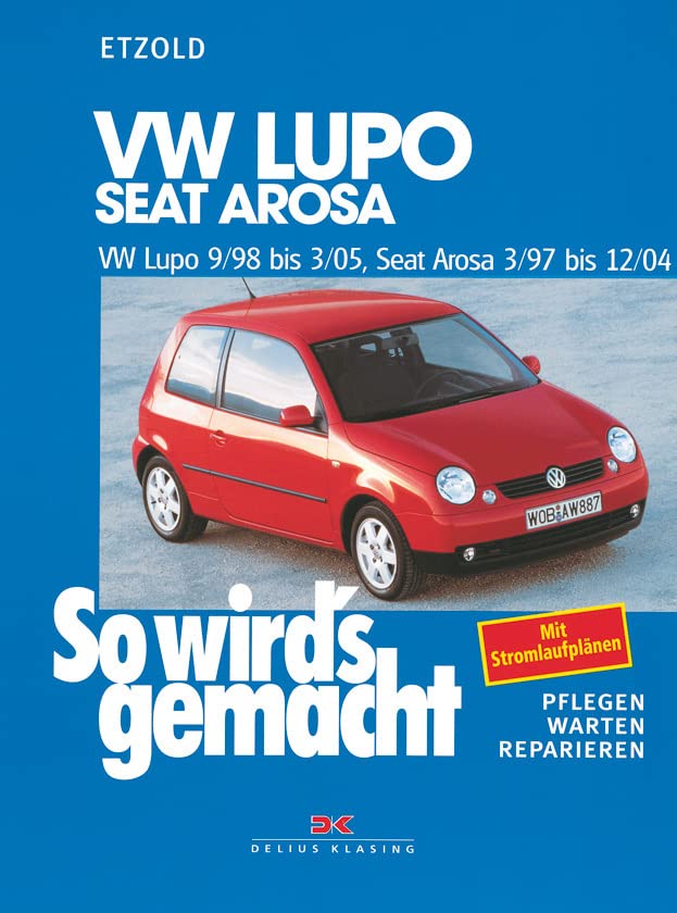 Buchcover: „So wird’s gemacht“ für den VW Lupo 1. Gen
