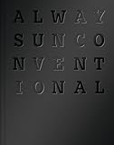 Always Unconventional