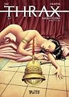 Thrax. Band 02: Amor et Gloria (Liebe und Ruhm)