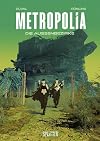 Metropolia. Band 2: Die Außenbezirke