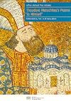 Theodore Metochites's poems "to himself" : introduction, text and translation