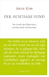 Der sichtbare Feind: Die Gewalt des Öffentlichen und das Recht auf Privatheit (Unruhe bewahren)