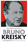 Bruno Kreisky: Die Biografie
