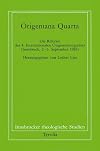 Origeniana quarta: Die Referate des 4. Internationalen Origenskongresses (Innsbruck, 2.-6. September 1985) (Innsbrucker theologische Studien)