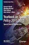 Yearbook on Space Policy 2011/2012 Space in Times of Financial Crisis