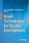 Novel Technologies for Vaccine Development