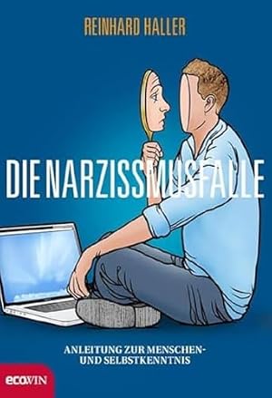 Die Narzissmusfalle