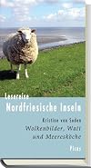 Lesereise Nordfriesische Inseln. Wolkenbilder, Watt und Meeresköche