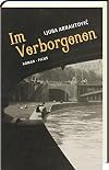 Im Verborgenen: Roman