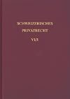 Schweizerisches Privatrecht VI/1 - Obligationenrecht Allgemeiner Teil