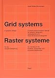 Grid systems in graphic design: A visual communication manual for graphic designers, typographers and three dimensional designers (German and English Edition)