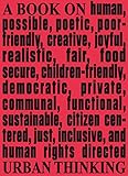 Architecture Et Human Rights A Book On Urban Thinking
