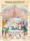 Unsere Universität : der Comic zur Gründung der Universität Basel 1460