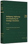 Auslegung, Ergänzung und Anpassung der Verträge ; Simulation : Art. 18 OR : auf der Grundlage der 3. Aufl. von Peter Jäggi (1909-1975) und Peter Gauch