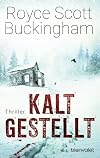 Kaltgestellt