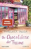 Die Chocolaterie der Träume