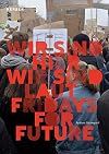 Wir sind hier, wir sind laut. Fridays for Future