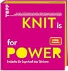 KNIT is for POWER