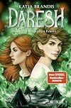 Daresh - Im Tal des Kalten Feuers